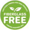 100% Fiberglass-Free