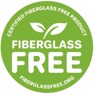 Fiberglass-Free